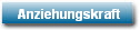 Anziehungskraft