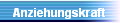 Anziehungskraft