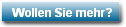Wollen Sie mehr?